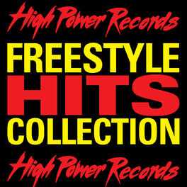 Album cover of High Power Records (Freestyle Hits Collection)