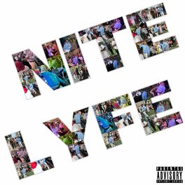 Album cover of Nite Lyfe