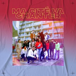 Album cover of Ma Cité Va Chanter