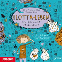 Album cover of Mein Lotta-Leben. Wie belämmert ist das denn? [Band 2]