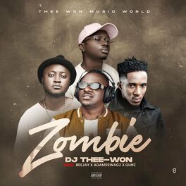 Album cover of Zombie (feat. DJ THEE WON, BeeJay & Gunzz)