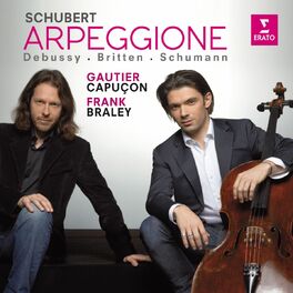 Album cover of Gautier Capuçon plays Schubert, Schumann, Debussy & Britten