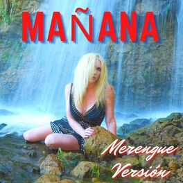 Album cover of Mañana - Merengue Versión (Remix)