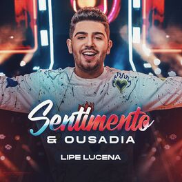 Album cover of Sentimento E Ousadia