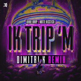 Album cover of IK TRIP 'M (Dimitri K Remix)