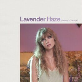 Album cover of Lavender Haze (Acoustic Version)