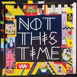 Album cover of Not This Time