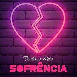 Album cover of Festa do Líder Sofrência