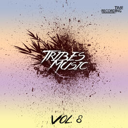 Album cover of Tribes Music Vol. 8