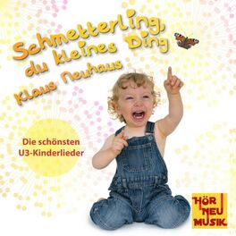Album cover of Schmetterling, du kleines Ding - Die schönsten U3-Kinderlieder