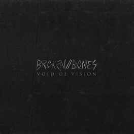 Album cover of Broken // Bones