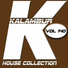 Album cover of Kalambur House Collection Vol. 140