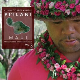 Album cover of Music for the Hawaiian Islands, Vol. 3 (Pi'ilani, Maui)