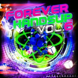 Album cover of Forever Handsup, Vol. 6