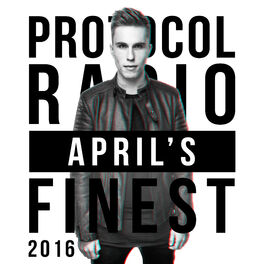 Album cover of Protocol Radio - April's Finest 2016