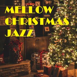 Album cover of Mellow Christmas Jazz