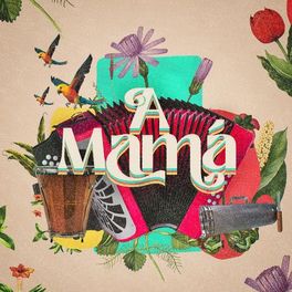 Album cover of A Mamá