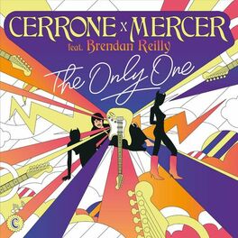 Album cover of The Only One (Mercer Remixes)