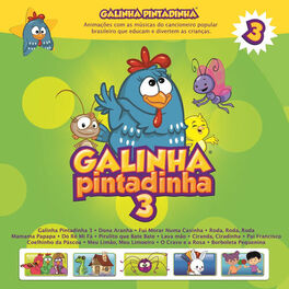 Primeira live da Galinha Pintadinha será neste sábado