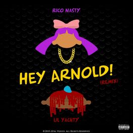 Album cover of Hey Arnold (Remix) [feat. Lil Yachty]