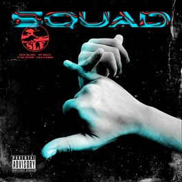 Album cover of Squad (feat. Lele Blade, MV Killa, Yung Snapp & Vale Lambo)