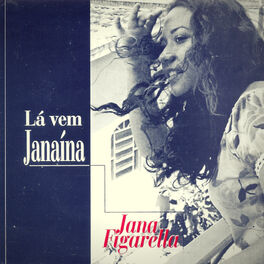 Album cover of Lá Vem Janaína