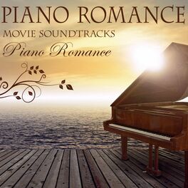 Album cover of Piano Romance: Movie Soundtracks