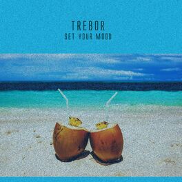 Album cover of Set Your Mood