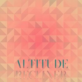 Album cover of Altitude Recliner