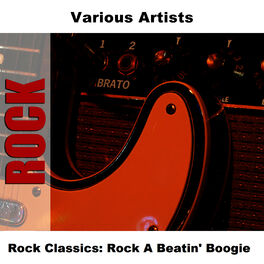 Album cover of Rock Classics: Rock A Beatin' Boogie