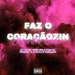 Album cover of FAZ O CORAÇÃOZIN - JOGA DE LADIN