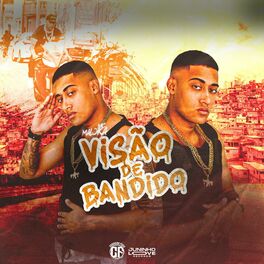 Album cover of Visão de Bandido
