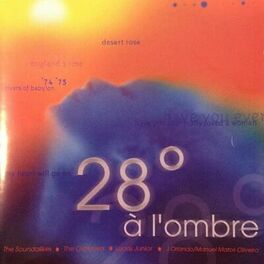 Album cover of 28º à l'ombre