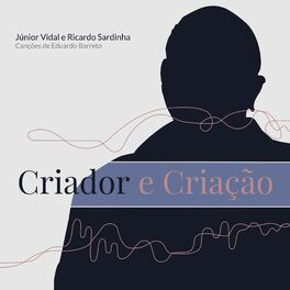 Album cover of Criador e Criação