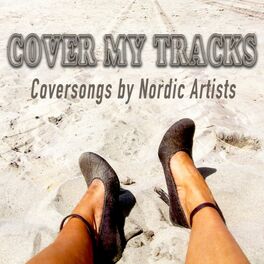 Album cover of Cover My Tracks (Coversongs by Nordic Artists)