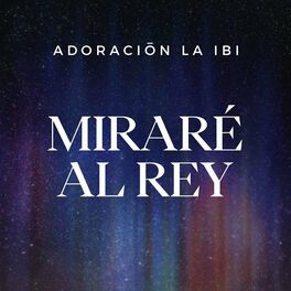 Album cover of Miraré al Rey