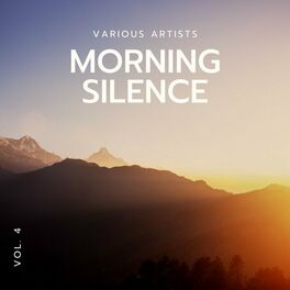 Album cover of Morning Silence, Vol. 4