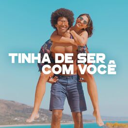 Album cover of Tinha de Ser Com Você