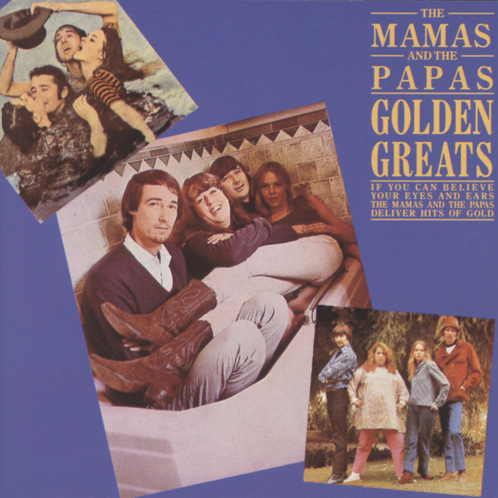 The mamas. The mamas & the Papas deliver. The mamas and the Papas 20 Greatest Hits LP. The mamas & the Papas Hits of Gold. The mamas and the Papas синглы и хиты.