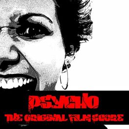 Album cover of Psycho (The Original Film Score)