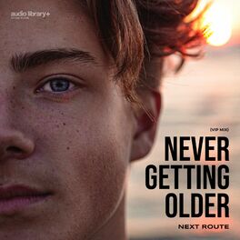 Album cover of Never Getting Older (VIP MIX)