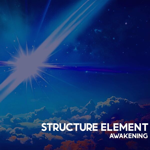 Structure Element - Awakening [single] (2023)