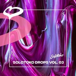 Album picture of Solotoko Drops, Vol. 3