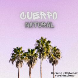 Album cover of Cuerpo Natural (Piano Version)