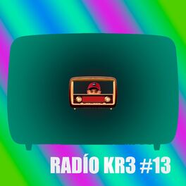 Album cover of Rádio Kr3 #13