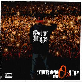 Album cover of Throw Yo O's Up
