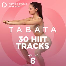 Album cover of Tabata - 30 Hiit Tracks Vol. 8 (Tabata Music 20 Sec Work and 10 Sec Rest Cycles with Vocal Cues)