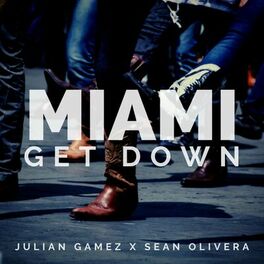 Album cover of Miami Get Down