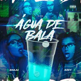 Album cover of Água de Bala