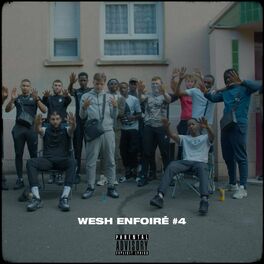 Album cover of Wesh Enfoiré #4